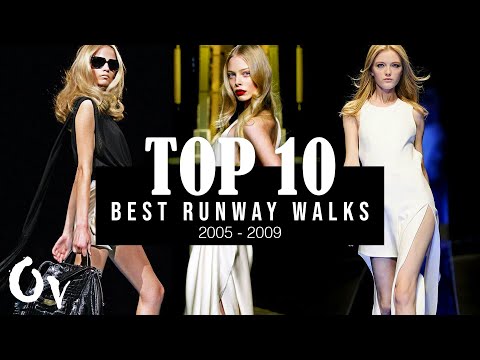 Top 10 Best Runway Walks (2005 - 2009) I The 2000s