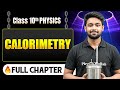 Calorimetry Complete Chapter In One Shot Class 10 Physics ICSE Board LEGEND 2026