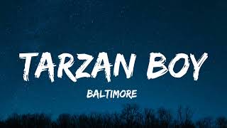 Baltimora Tarzan Boy Soundtrack...