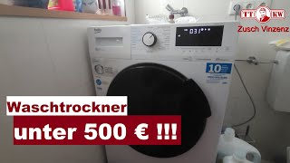 Beko WDW85141 Steam1 Waschtrockner unter 500 €! Waschmaschine mit Wäschetrockner. 10 Jahre Garantie