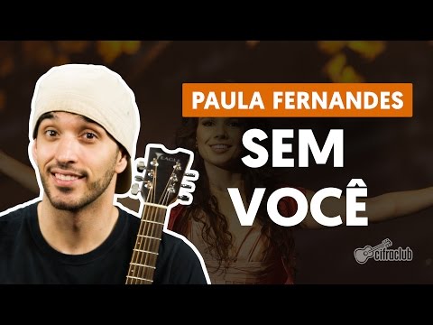 Sem Voce - Som da Vida