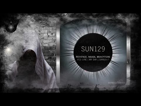 Redspace & NAASA – My Day (Original Mix) [Sunexplosion]