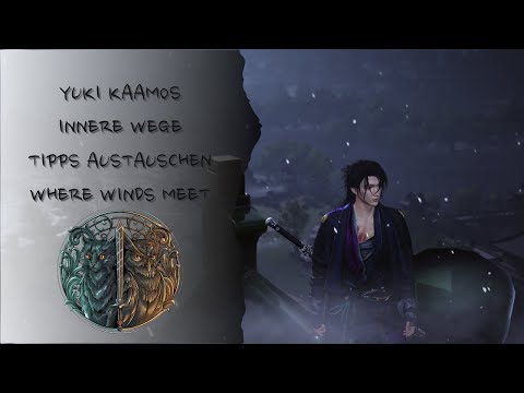 Where Winds Meet - Innere Wege Tipps austauschen erklärt