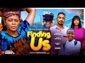 FINDING US TANA ADELANA BEN TOUITOU GRACE OBI ULOMA OJIMBA And Many Others LATEST MOVIE 2025