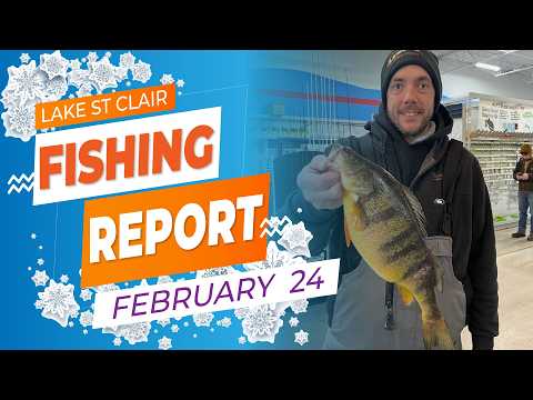 Lake St. Clair Ice Fishing Report | February 24th