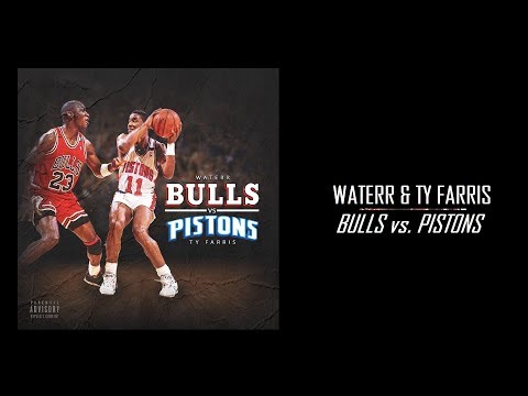 Waterr & Ty Farris - "Bulls vs. Pistons" (Full Album Stream | 2019)