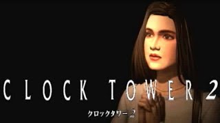 【Twitch配信】#1 クロックタワー2【レトロゲーム実況】