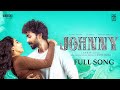 Johnny Telugu Music Video Rahul Varma Sarav Shagna Akshay Vachu
