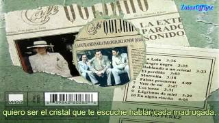 Café Quijano - Hablando a un cristal || Música [HD/HQ Lyrics] || ZaiasOffLine