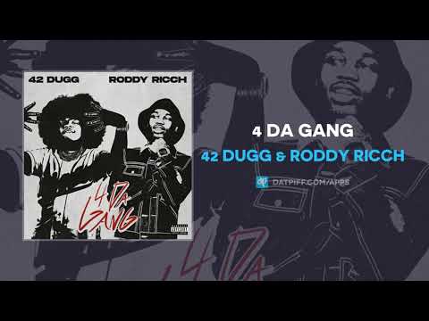 42 Dugg & Roddy Ricch - 4 Da Gang (AUDIO)