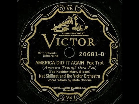 Nat Shilkret & Victor Orchestra "America Did It Again" (1927) Charles Lindbergh