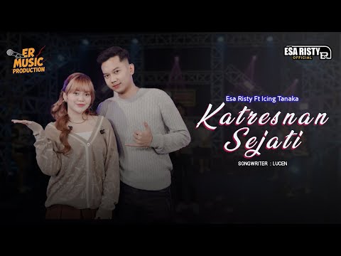 Esa Risty Ft. Icing Tanaka - Katresnan Sejati (Official Live Music) Janji Tresna Disekseni
