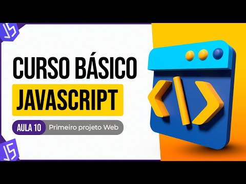 Basic JavaScript Course - First Web Project - Lesson 10
