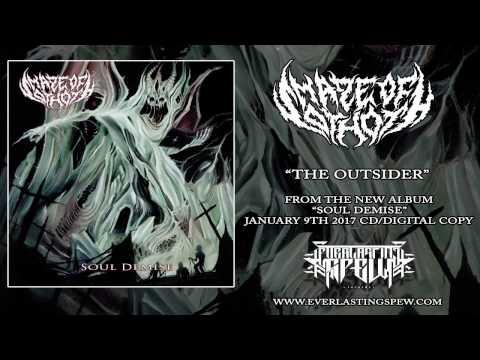 Maze Of Sothoth - The Outsider (TRACK PREMIERE 2017) [Everlasting Spew Records]