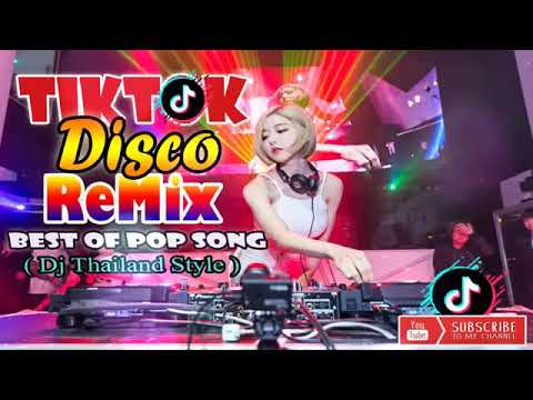 BEST OF POP SONG TIKTOK DISCO  REMIX 2023 DJ THAILAND STYLE|No Copyright|#nonstop #disco #remix