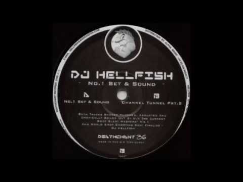 Deathchant 36   Dj Hellfish   B   Channel Tunnel Part 2   2002