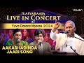 Aakashadinda Jaari Song Ilaiyaraaja Live In Concert At Yuva Dasara Mysore 2024 Mercuri