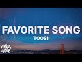Toosii Favorite Song Lyrics