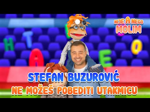 STEFAN BUZUROVIC // NE MOZES POBEDITI UTAKMICU // NIJE A NEGO MOLIM // @lolamila