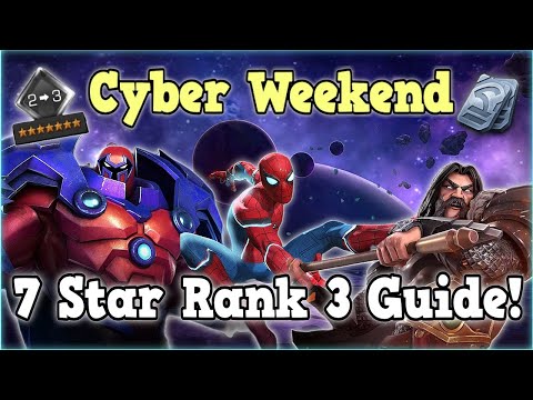 Best 7 Stars to Rank 3! Cyber Weekend Guide! | Marvel Contest of Champions