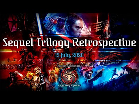 IBSLNH - Sequel Trilogy Retrospective