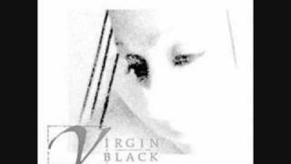 Virgin Black - Our Wings are Burning [Full Version] [Lyrics]