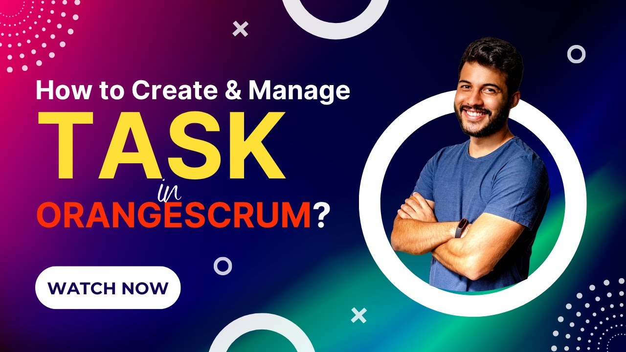 How to Create & Manage Tasks in Orangescrum | Complete Step-by-Step Tutorial