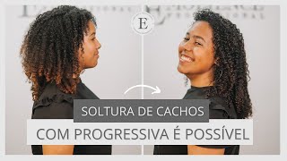 Como fazer SOLTURA de CACHOS com progressiva SEM FORMOL [PASSO A PASSO]