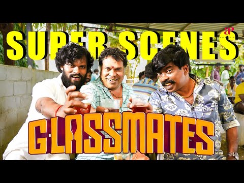 "குடி குடியை கெடுக்கும்-னு சும்மாவா சொன்னாங்க !" | Glassmates Super Scenes | Mayilsamy | Brana