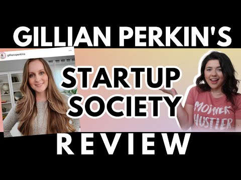 I tried Gillian Perkins Startup Society | Startup Society Membership Review
