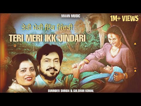 TERI MERI IKK JINDARI | SURINDER SHINDA X MAAN MUSIC