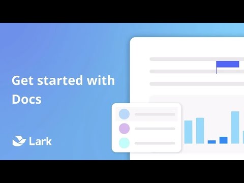 Lark | Get started with Docs