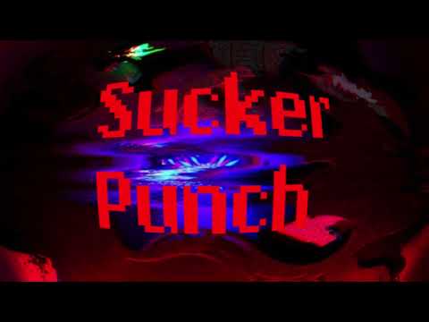 Sucker Punch (Original mix)