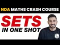 SETS in One Shot  || NDA Maths Crash Course