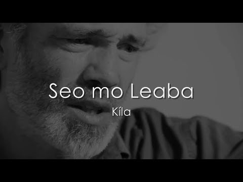 Seo mo Leaba - Kíla - LYRICS + Translation