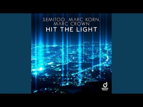 Hit the Light (Steve Modana Remix)
