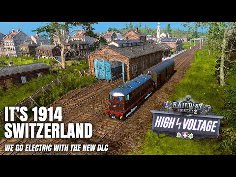 Railway Empire 2 High Voltage DLC First Look - New Switzerland Map, Electric Locos & Scenarios