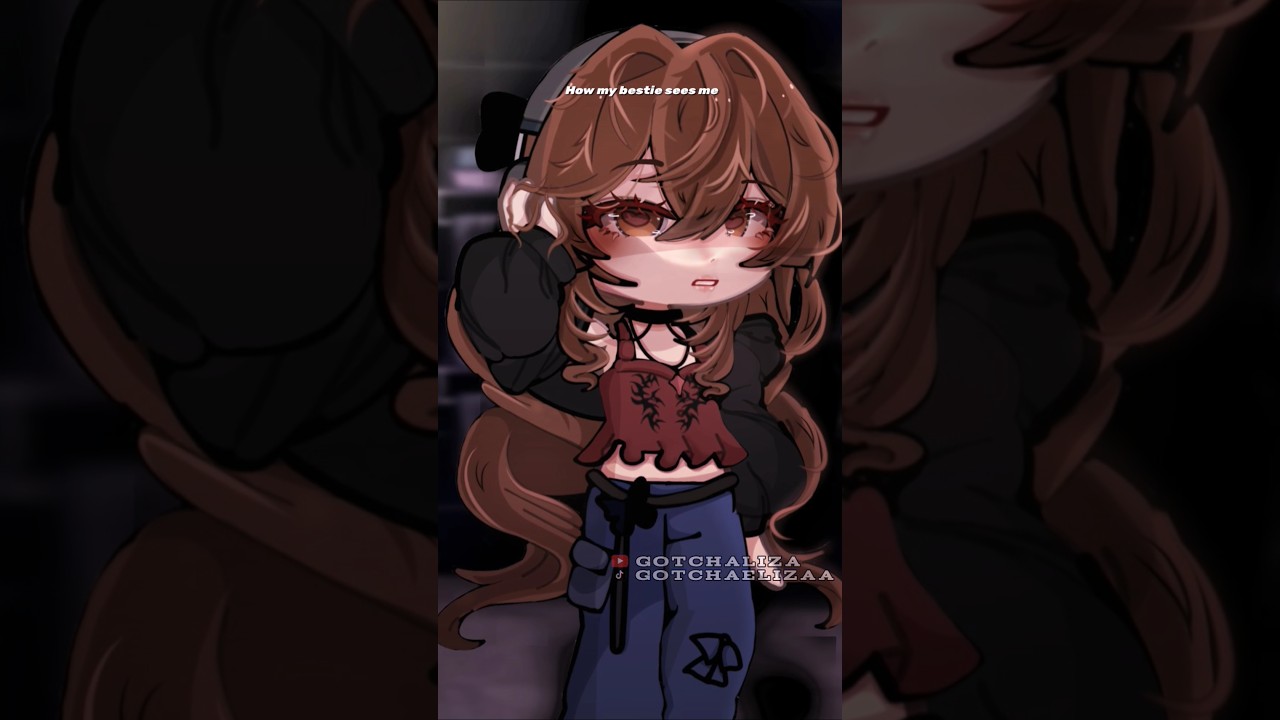 How I see myself vs how my bestie sees me #gacha #trending #fyp #fy #gachatrend #viral #gl2 #fypシ