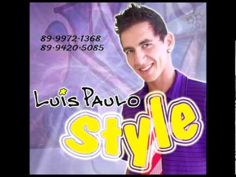 Luis Paulo Style - Danceterias