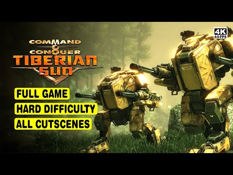 C&C TIBERIAN SUN 4K • FULL GAME • GDI & NOD CAMPAIGNS • HARD DIFFICULTY • ALL CUTSCENES