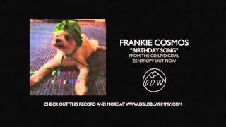 Frankie Cosmos - Birthday Song