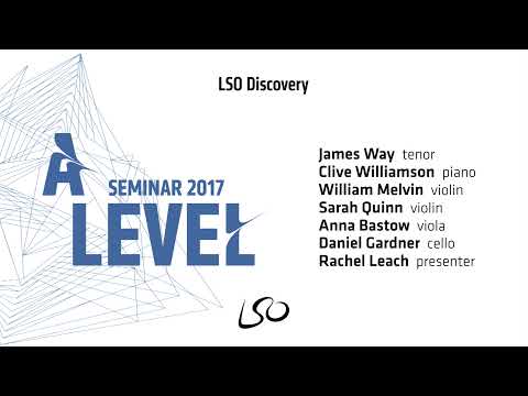 Vaughan Williams' On Wenlock Edge Explained - LSO Discovery A-Level Seminar