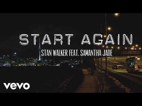 Stan Walker - Start Again ft. Samantha Jade