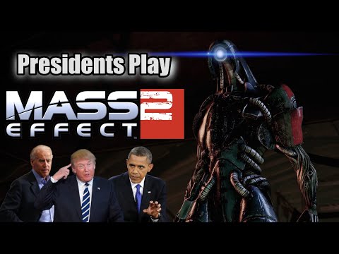 Presidents Play Mass Effect 2 | Episode 11