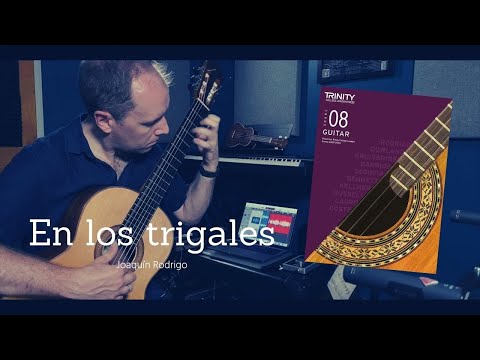 En los trigales (Joaquín Rodrigo) | Trinity College London Classical Guitar Grade 8