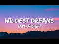 Taylor Swift - Wildest Dreams (Lyrics) (Taylor’s Version)  [1 Hour Version]