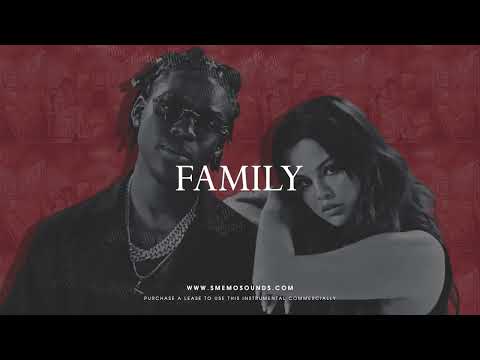 Rema x Selena Gomez x Burna Boy Type Beat " FAMILY " Afrobeat Type Beat 2023
