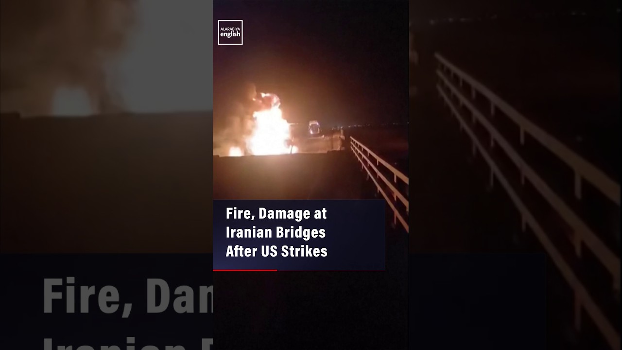 Video | Fire, Damage at Iranian Bridges After US Strikes