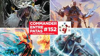 Commander Entre Patas #152 - Breena vs Osgir vs Adrix & Nev vs Veyran | EDH | MTG