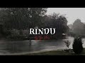 Rindu By Tya Edros Lyrics